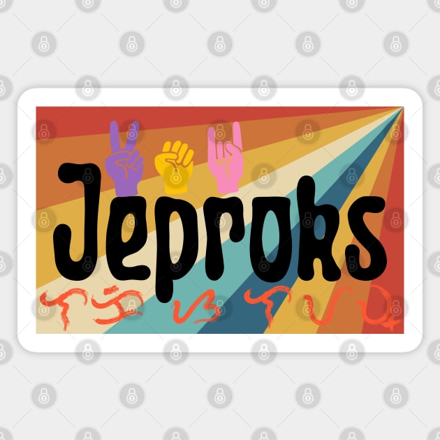 'Jeproks' / Baybayin word Laki sa Layaw (Spoiled / Comfort in one's living) Sticker by Pirma Pinas